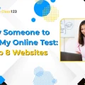 Best websites where students can pay someone to take my online test for academic success