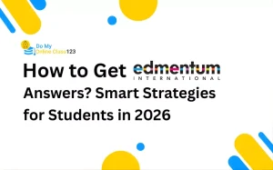 How to Get Edmentum Answers? Innovative Strategies for Students in 2026