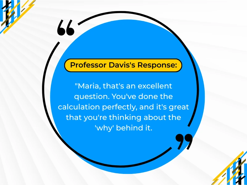 Professor providing feedback on a student’s calculation while discussing how to get McGraw Hill Connect answers.