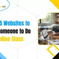 Best 5 Websites to Pay Someone to Do My Online Class