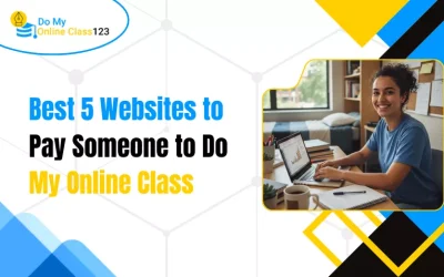 Best 5 Websites to Pay Someone to Do My Online Class